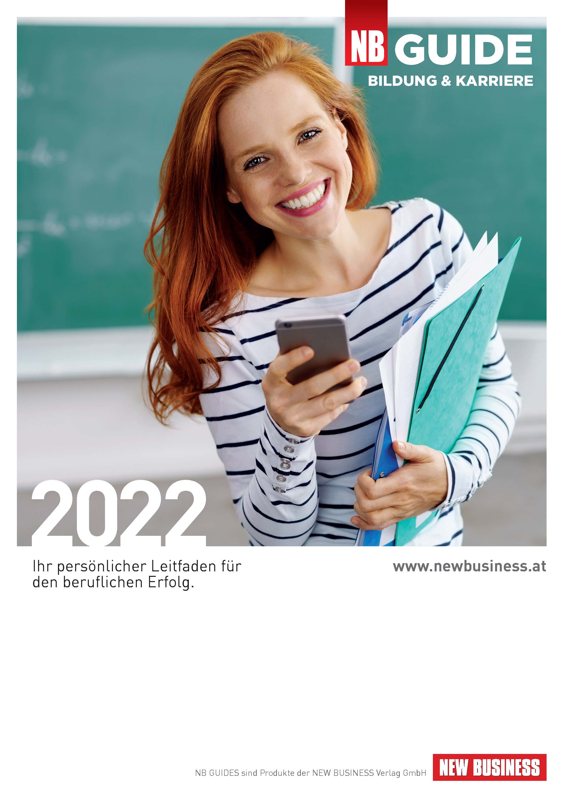 Cover: NEW BUSINESS Guides - BILDUNGS- & KARRIERE-GUIDE 2022